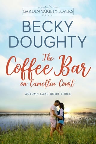 The Coffee Bar on Camellia Court (Autumn Lake #3)