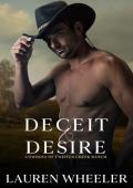 Deceit & Desire (Cowboys of Twisted Creek Ranch #1)