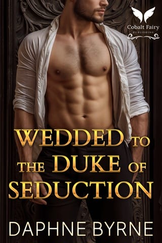 Wedded to the Duke of Seduction (Dukes of Passion #3)