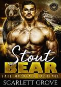 Stout Bear (Return To Fate Mountain #3)