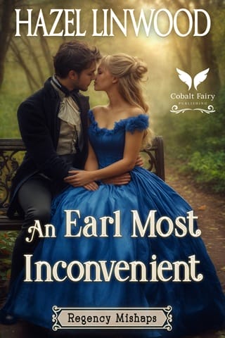 An Earl Most Inconvenient (Regency Mishaps #2)