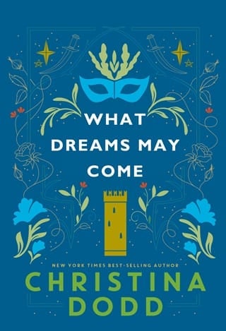 What Dreams May Come (Daughter of Montague #2)