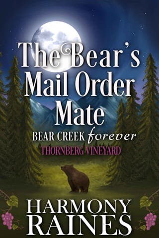 The Bear’s Mail Order Mate (Bear Creek Forever:Thornberg Vineyard #1)