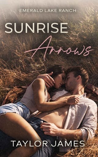 Sunrise Arrows (Emerald Lake Ranch #1)