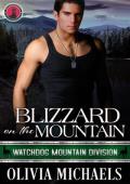 Blizzard on the Mountain (Watchdog Mountain Division #4)