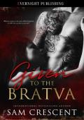 Given to the Bratva