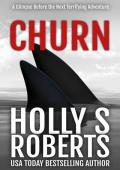 Churn (A Carter Family Shark Thriller #2)