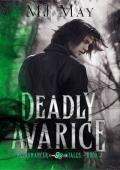 Deadly Avarice (Necromancer Tales #3)