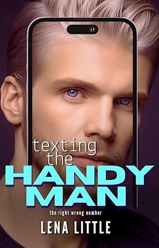 Texting the Handyman (The Right Wrong Number #3)