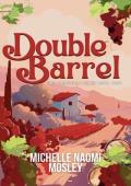 Double Barrel (Red Mountain #2)
