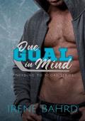 One Goal in Mind (Needing to Score #3)