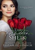 The Forbidden Sheik (Al-Sintra Family #4)