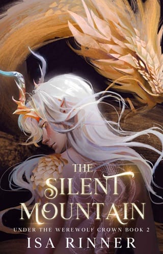 The Silent Mountain (Under the Werewolf Crown #2)