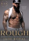 Rough (Savage Kings: Chicago #4)