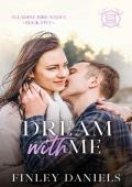 Dream with Me (Elladine Fire #5)