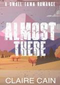 Almost There (Back to Silver Ridge)