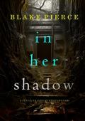 In Her Shadow (Jenna Graves #4)
