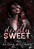 Deadly Sweet (Wickedverse)