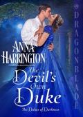 The Devil’s Own Duke (The Dukes of Darkness #4)