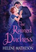 The Ruined Duchess (The Scandal Sisters #1)