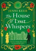 The House of Lost Whispers