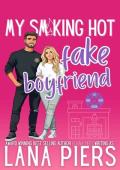 My Smoking Hot Fake Boyfriend (Lit Creek Fire Department #1)
