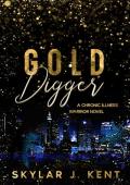 Gold Digger (Unconquerable Faith #1)