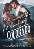 Moonlit Colorado (Hart County #2)