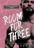 Room for Three (Taboo Streets #1)