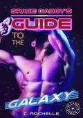 Space Daddy’s Guide to the Galaxy (Villains in Space #2)
