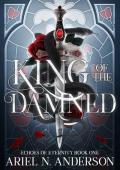 King of the Damned (Echoes of Eternity #1)