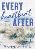 Every Heartbeat After