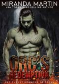 Orc’s Redemption (Red Planet Dragons of Tajss #35)