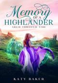 Memory of a Highlander (Arch Through Time #27)