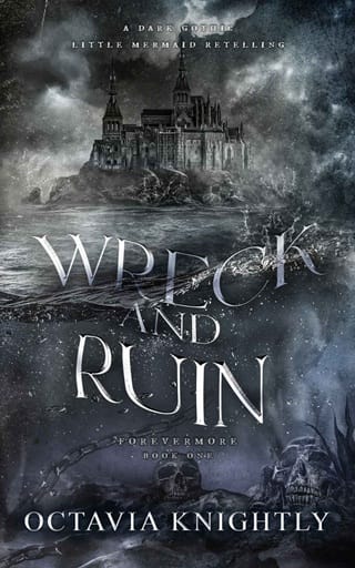 Wreck and Ruin (Forevermore #1)