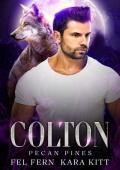 Colton (Pecan Pines #5)