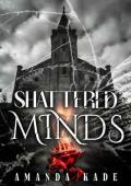 Shattered Minds