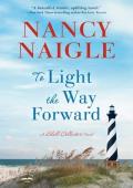 To Light the Way Forward (Shell Collector #2)