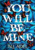 You Will Be Mine (The Storyteller’s Bodyguard #1)