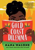 Gold Coast Dilemma