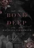 Bone Deep