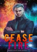 Cease Fire (Under Violet Suns #5)
