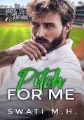 Pitch For Me (Haircuts and Heartthrobs #2)