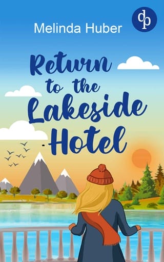 Return to the Lakeside Hotel (Escape to Switzerland #2)