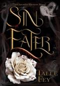 Sin Eater (Arcadia Sinners #1)