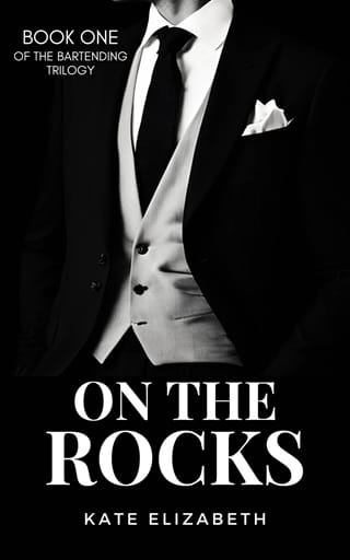 On The Rocks (The Bartending Trilogy #1)