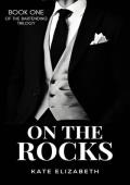 On The Rocks (The Bartending Trilogy #1)