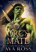 Orc’s Mate (Monster Mate Hunt #6)