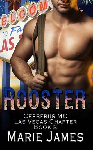 Rooster (Cerberus MC Las Vegas Chapter #2)