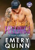 Catching Feelings (Boston Revolutions Football #3)